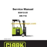 Clark ESX12-25 Forklift Service Manual (SM718)