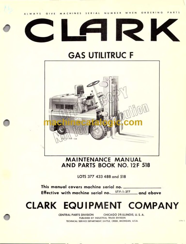 Clark Gas Utilitruc F No.12F 518 Forklift Maintenance Manual and Parts Book (12F)