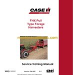 Case FHX Pull Type Forage Harvesters Service Training Manual