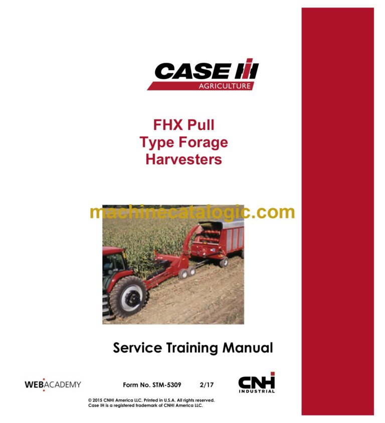 Case FHX Pull Type Forage Harvesters Service Training Manual