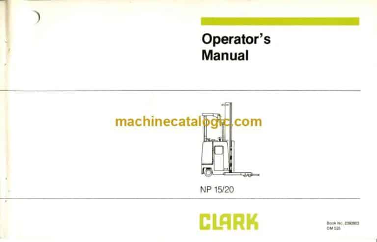 Clark NP15, NP20 Narrow Aisle Truck Operators Manual (OM-535)