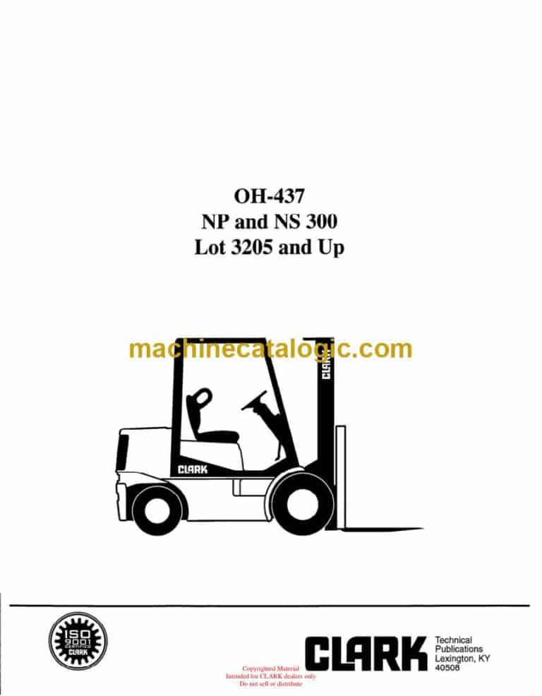Clark NP and NS300 Forklift Overhaul Manual (OH437)