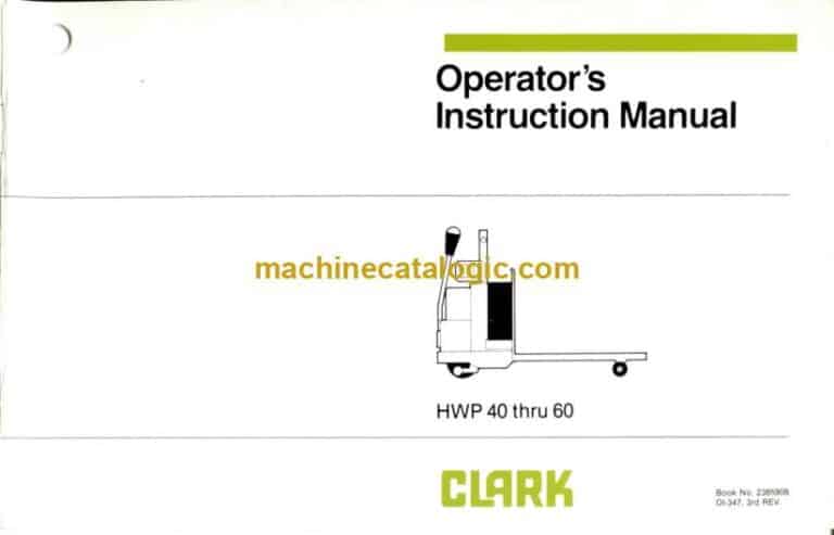 Clark HWP40 thru 60 Forklift Operators Manual (OI-347)