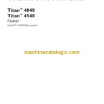 Case Titan 4040, Titan 4540 Floater Operator Manual