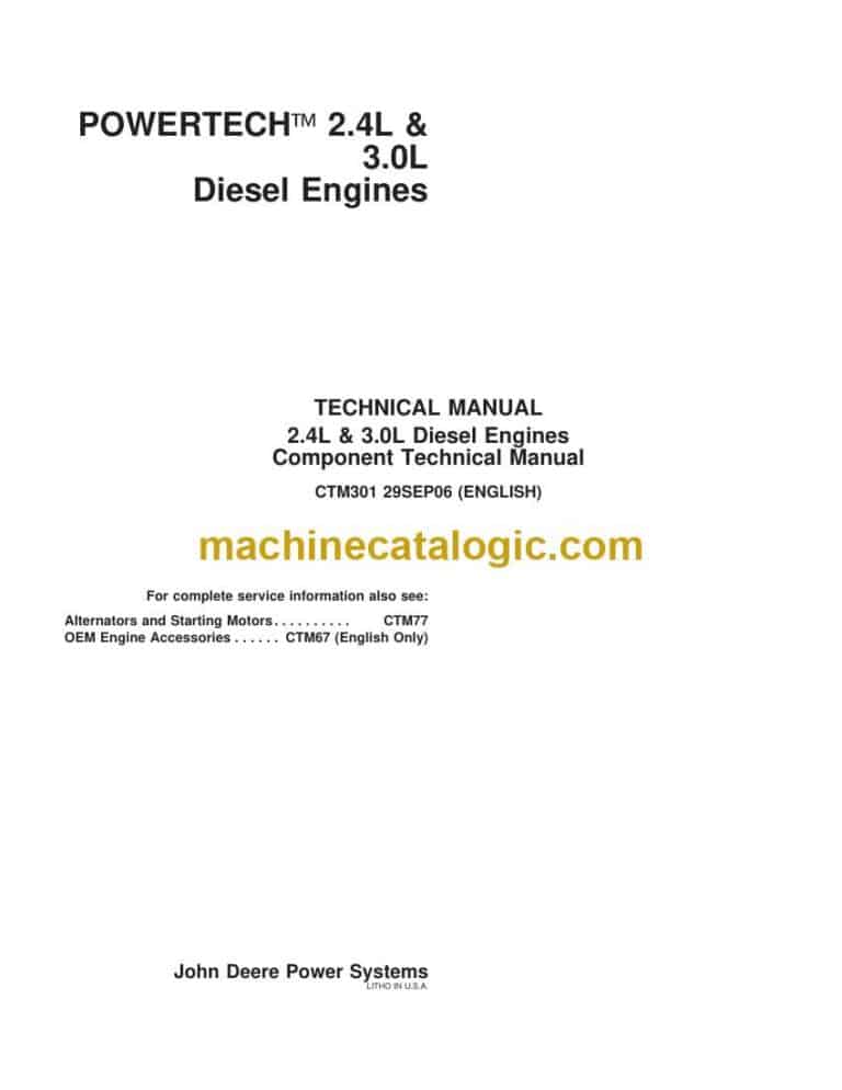 John Deere 2.4L & 3.0L Diesel Engines Component Technical Manual (CTM301)