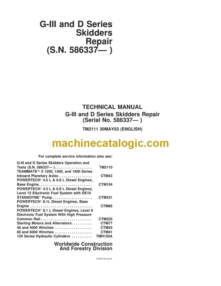 John Deere G-III and D Series Skidders Repair Technical Manual (TM2111)