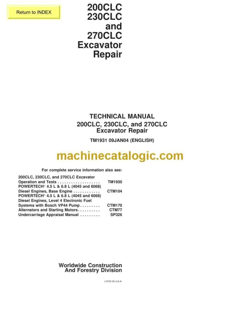 John Deere 200CLC, 230CLC, and 270CLC Excavator Repair Technical Manual (TM1931)
