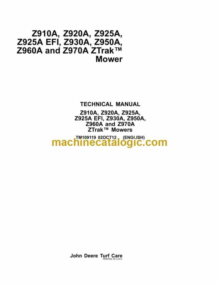 John Deere Z910A, Z920A, Z925A, Z925A EFI, Z930A, Z950A, Z960A, Z970A Ztrak Mowers Technical Manual (TM109119)