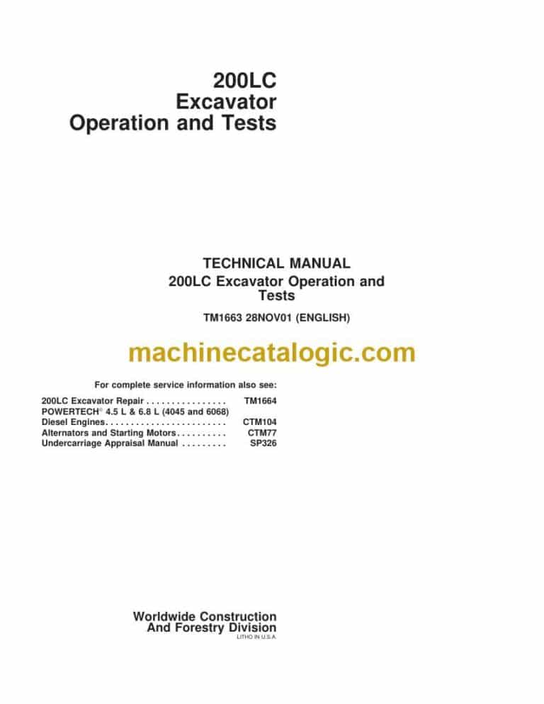 John Deere 200LC Excavator Operation and Tests Technical Manual (TM1663)