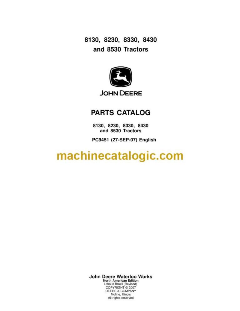 John Deere 8130, 8230, 8330, 8430 and 8530 Tractors Parts Catalog (PC9451)