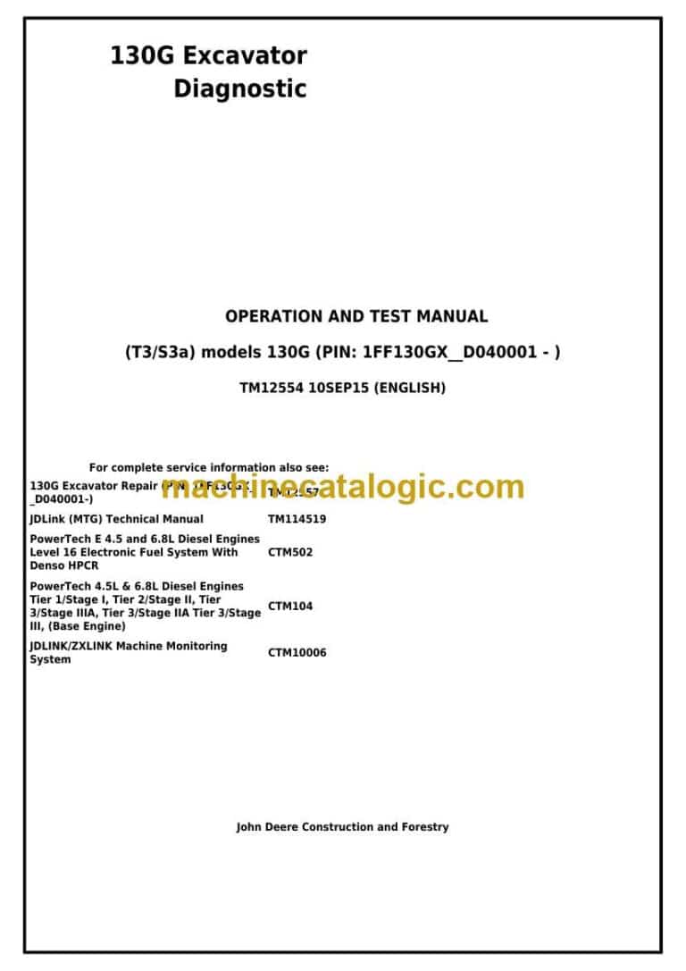 John Deere 130G Excavator Diagnostic Operation and Test Manual (TM12554)
