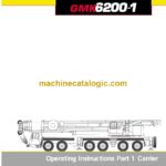 Grove GMK6200-1 Crane Operating Instructions (2084585)
