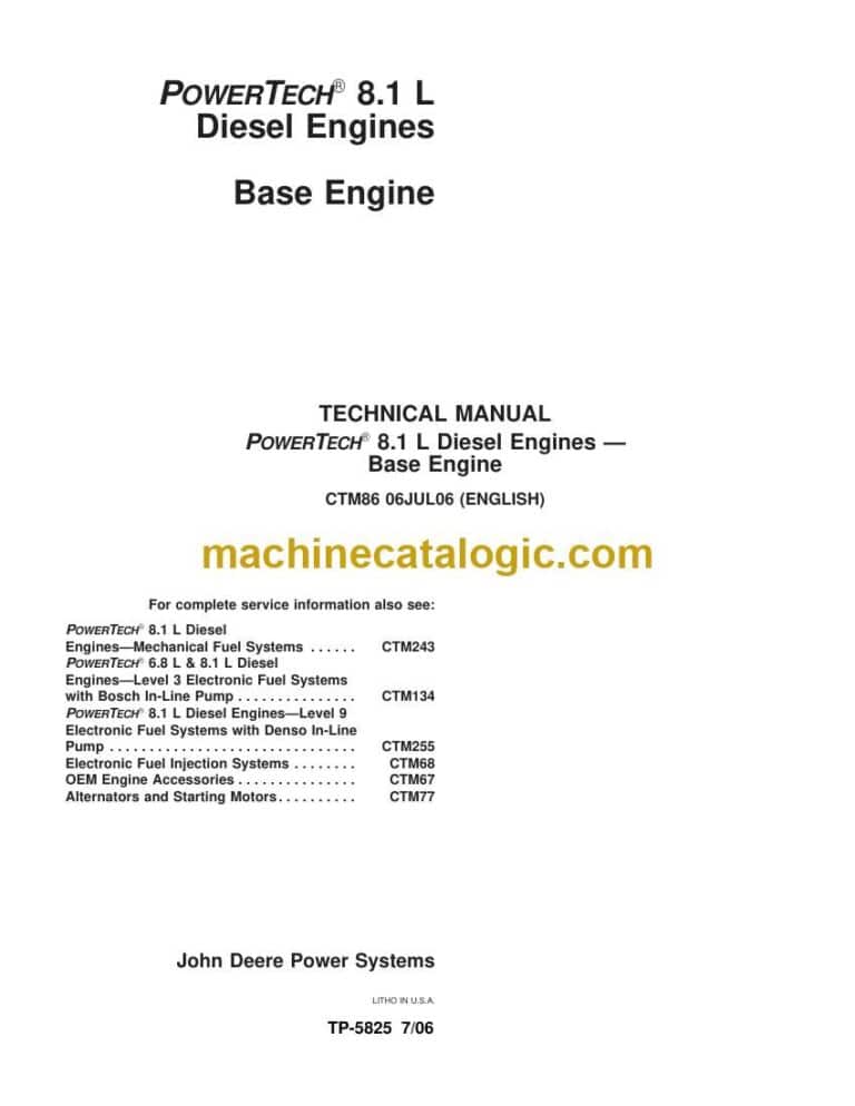 John Deere PowerTech 8.1 L Diesel Engines — Base Engine Technical Manual (CTM86)