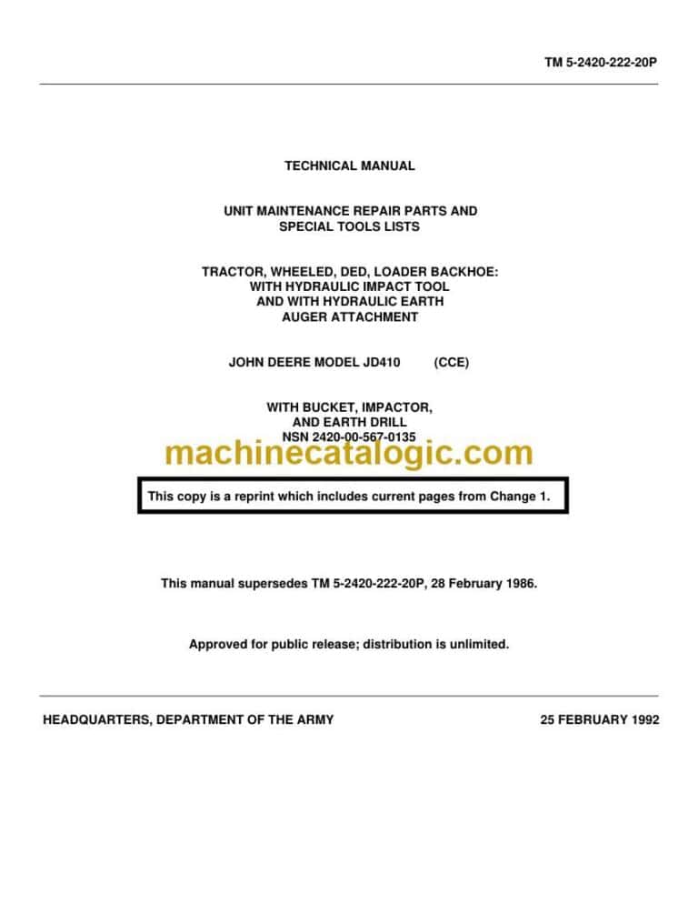 John Deere JD410 Backhoe Loader Maintenance Repair Parts And Special Tools Lists Technical Manual (TM 5-2420-222-20P)
