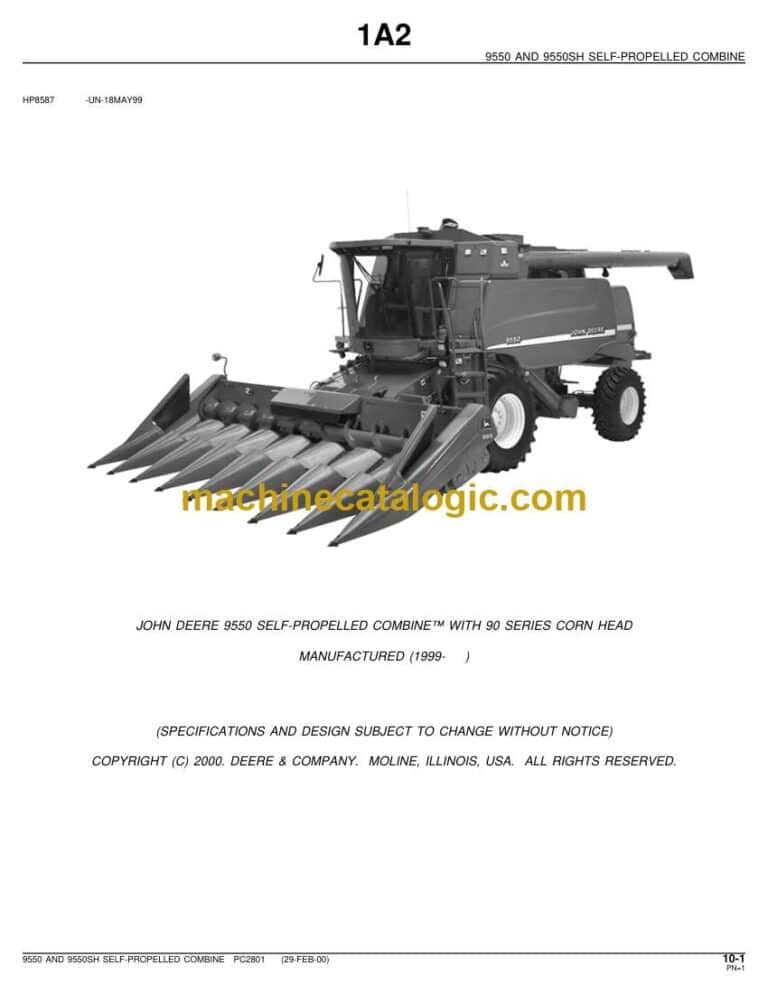 John Deere 9550 and 9550SH Self Propelled Combine Parts Catalog (PC2801)