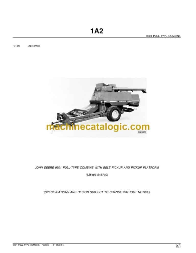 John Deere 9501 Pull-Type Combine with Belt Pickup and Pickup Platform Parts Catalog (PC2310)