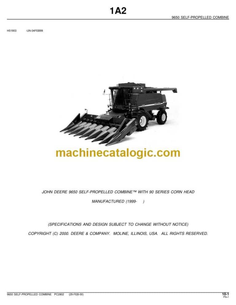 John Deere 9650 Self Propelled Combine Parts Catalog (PC2802)