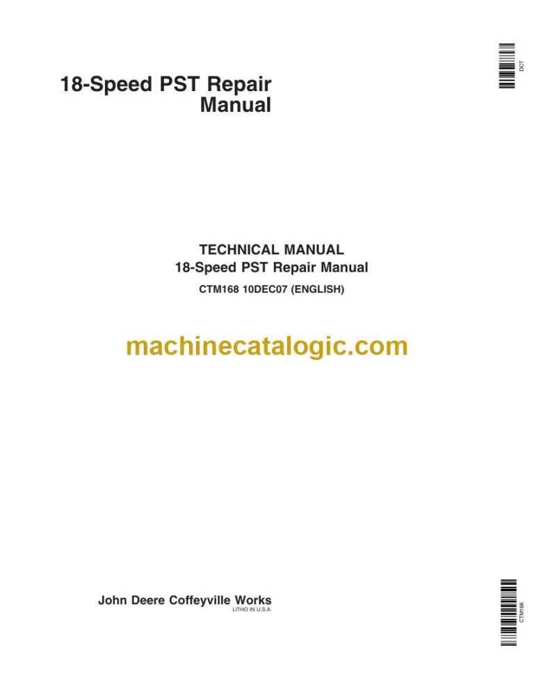 John Deere 18-Speed PST Repair Technical Manual (CTM168)