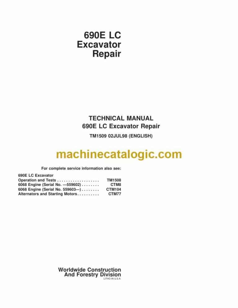 John Deere 690E LC Excavator Repair Repair Technical Manual (TM1509)