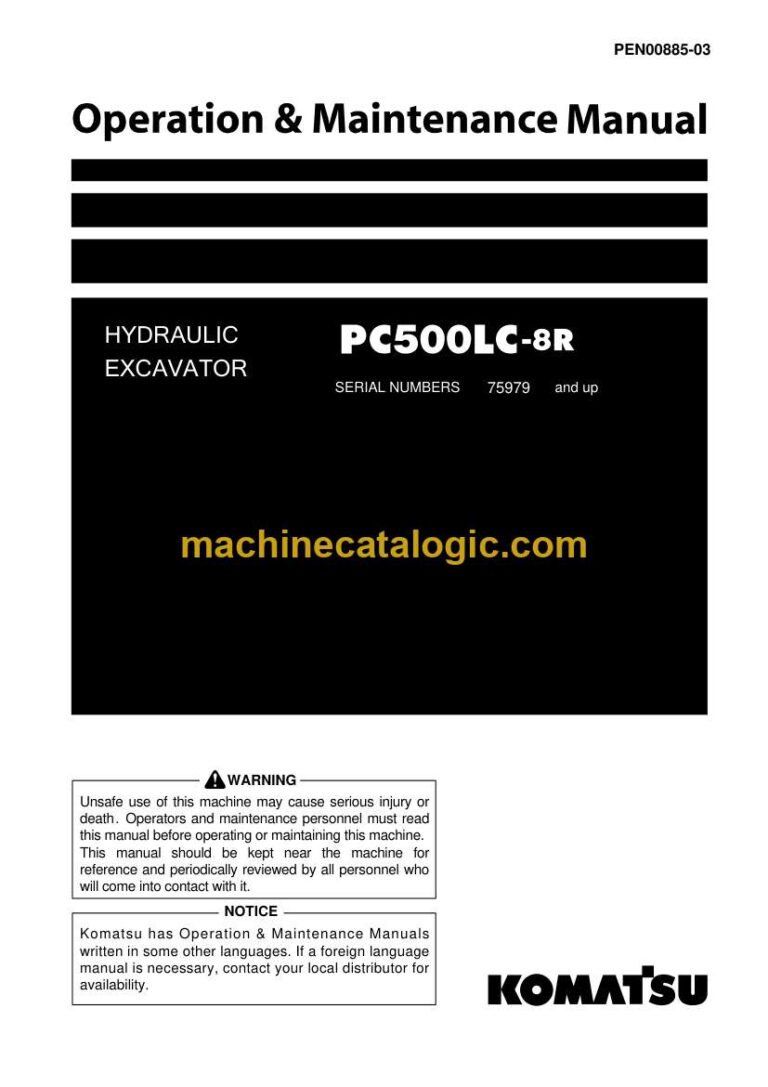 Komatsu PC500LC-8R Hydraulic Excavator Operation and Maintenance Manual (PEN00885-03)