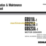 Komatsu GD511A-1, GD521A-1, GD321A-1 Motor Grader Operation and Maintenance Manual (PEN00772-00)