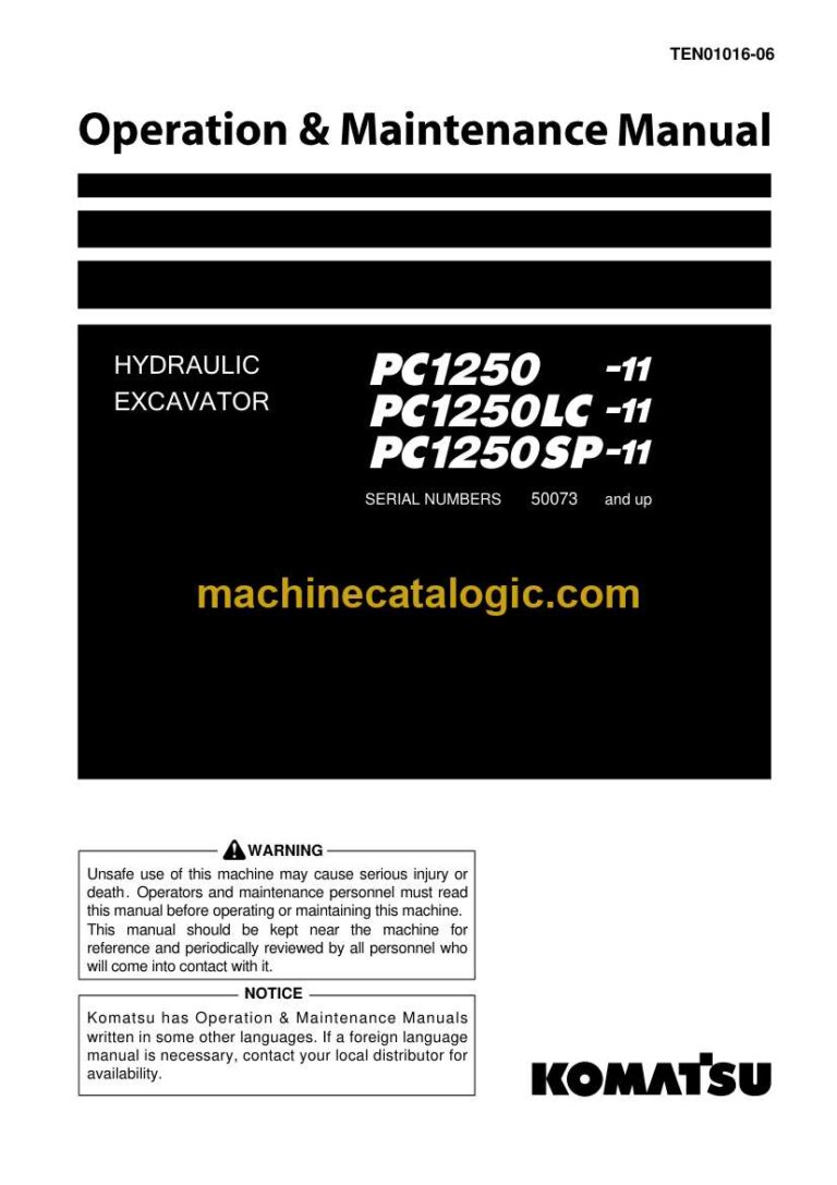 Komatsu PC1250-11, PC120LC-11, PC120SP-11 Hydraulic Excavator Operation and Maintenance Manual (TEN01016-06)