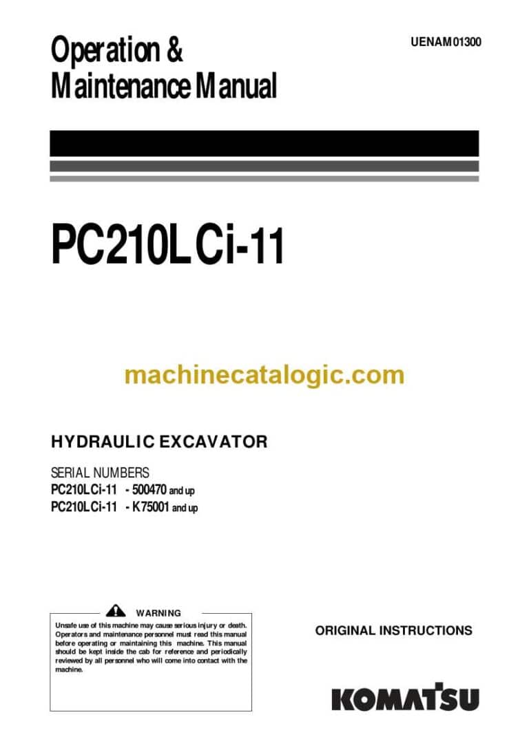Komatsu PC210LCi-11 Hydraulic Excavator Operation and Maintenance Manual (UENAM01300)
