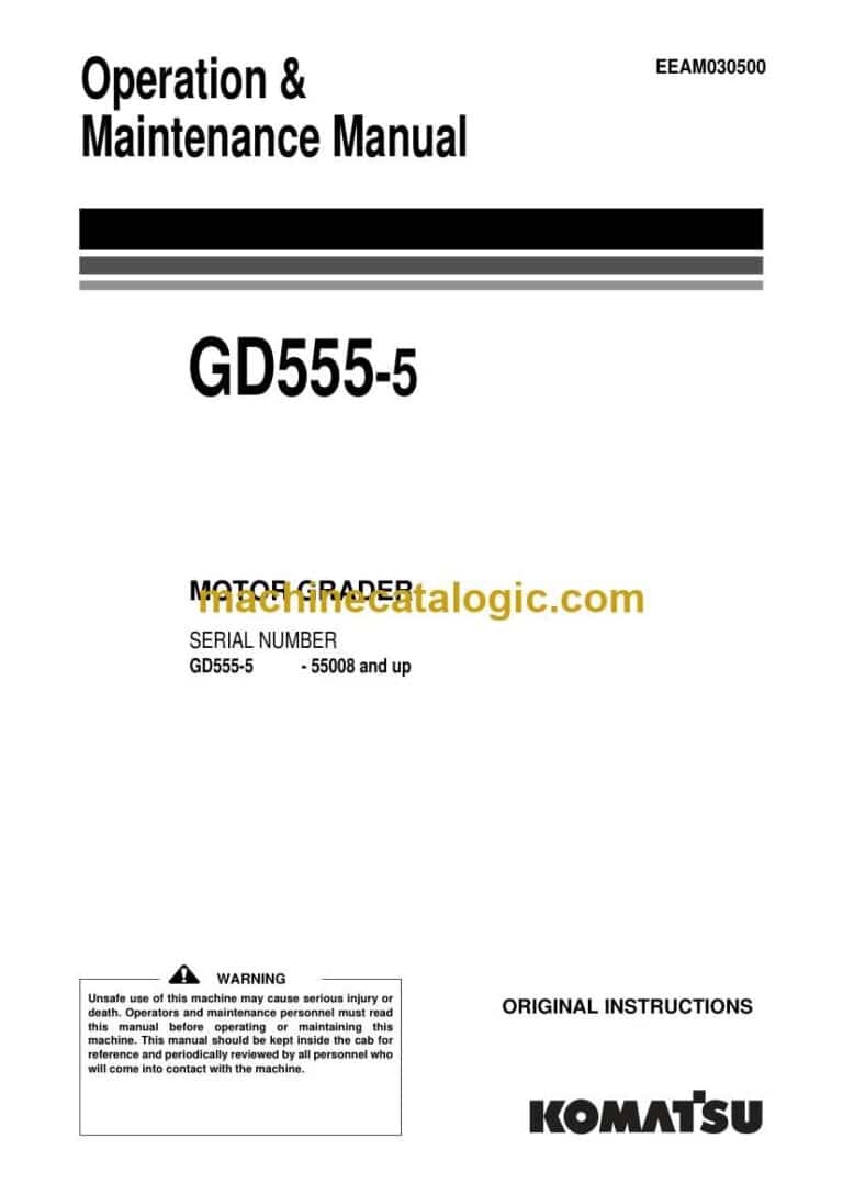 Komatsu GD555-5 Motor Grader Operation and Maintenance Manual (EEAM030500)