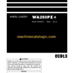 Komatsu WA250PZ-6 Wheel Loader Operation and Maintenance Manual (TEN01102-00)