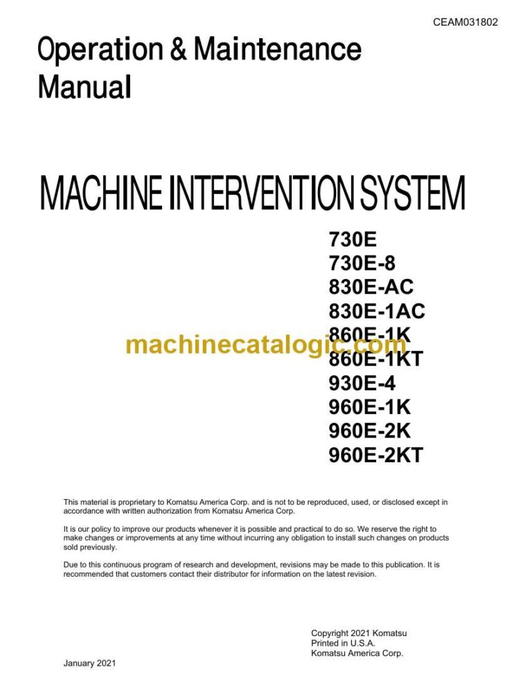 Komatsu 730E, 730E-8, 830E-AC, 830E-1AC, 860E-1K, 860E-1KT, 930E-4, 960E-1K, 960E-2K, 960E-2KT Dump Truck Operation and Maintenance Manual (CEAM031802)