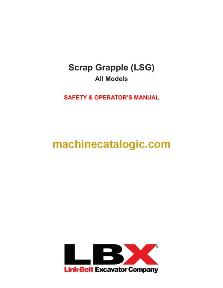 Link Belt Scrap Grapple LSG All Models Safety and Operators Manual
