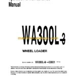 Komatsu WA300L-3 Operation and Maintenance Manual (SEAD033202)