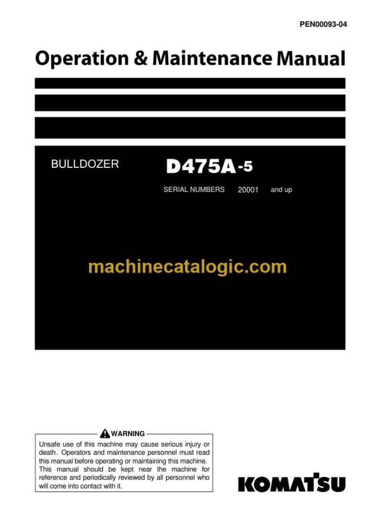 Komatsu D475A-5 Bulldozer Operation and Maintenance Manual (PEN00093-04)