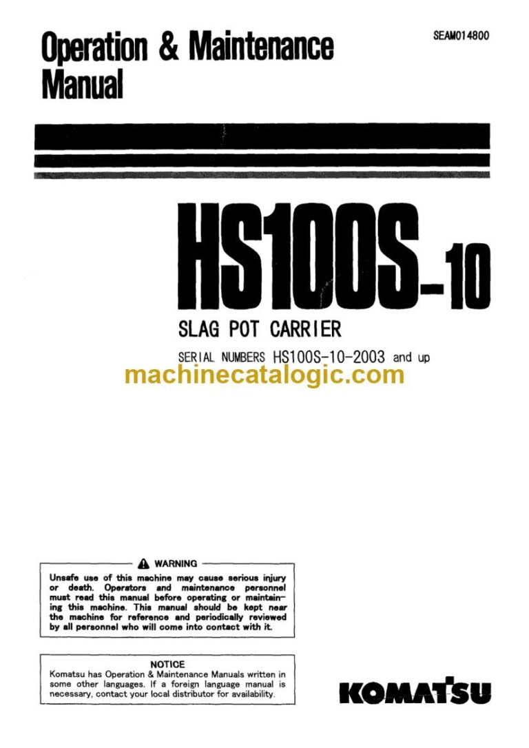 Komatsu HS100S-10 Slag Pot Carrier Operation and Maintenance Manual (SEAM014800)