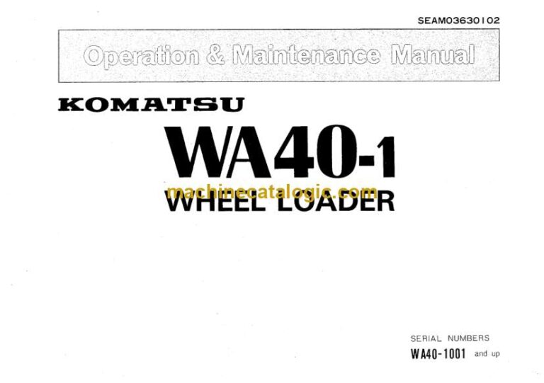 Komatsu WA40-1 Wheel Loader Operation and Maintenance Manual (SEAM03630102)
