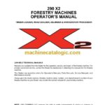 Link Belt 290X2 Forestry Machines Timber Loader, Road Builder, Delimber, Harverstor Precessor Operators Manual