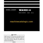Komatsu WA500-6R Wheel Loader Operation and Maintenance Manual (PEN01382-03)