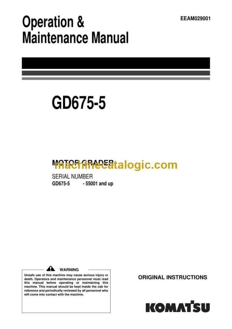 Komatsu GD675-5 Motor Grader Operation and Maintenance Manual (EEAM029001)
