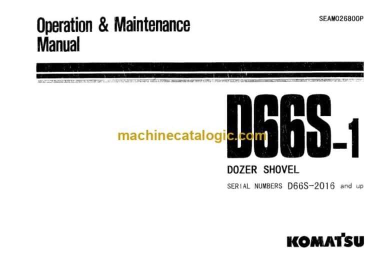 Komatsu D66S-1 Dozer Shovel Operation and Maintenance Manual (SEAM026800P)