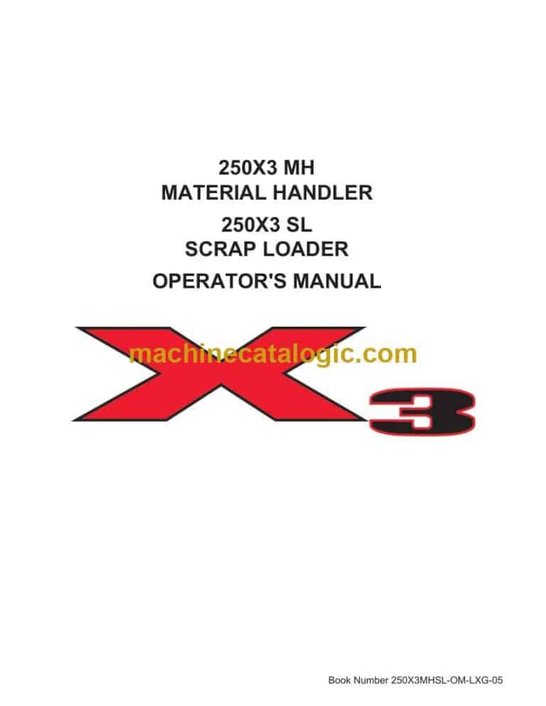 Link Belt 250X3 MH Material Handler, 250X3 SL Scrap Loader Operators Manual