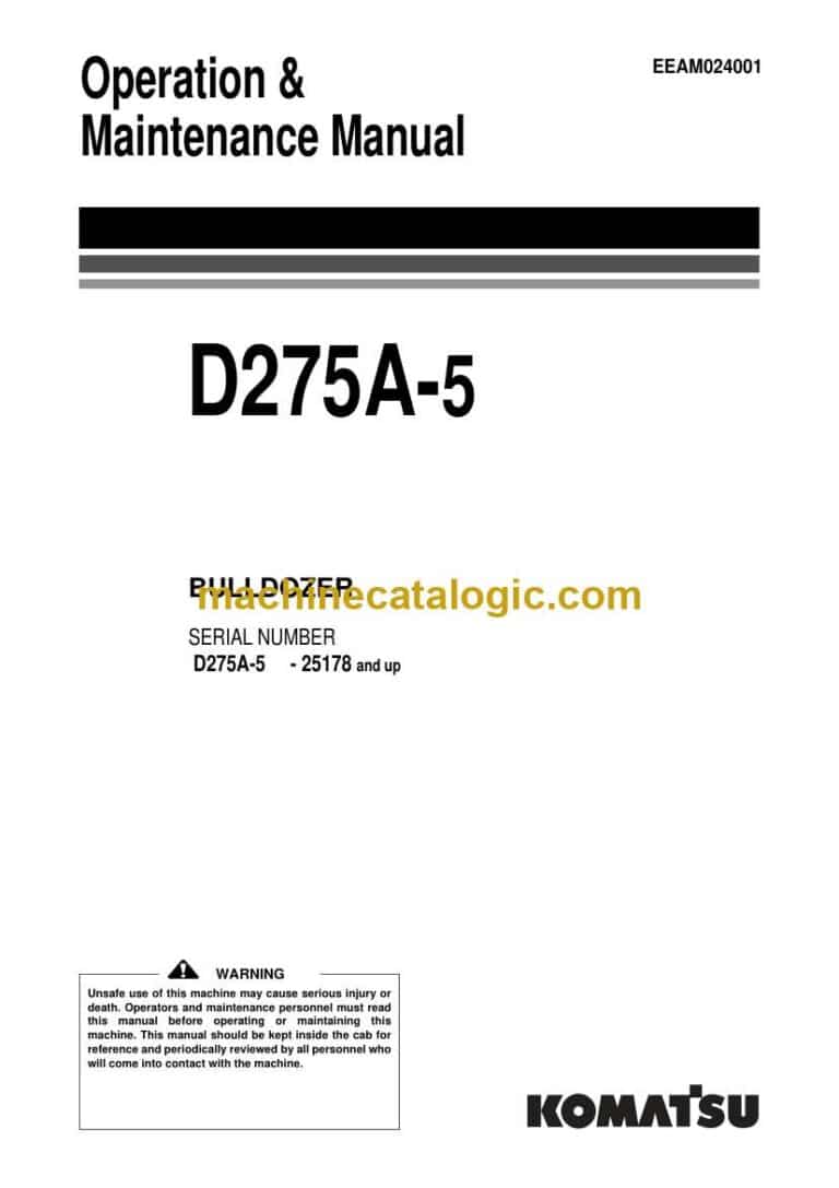 Komatsu D275A-5 Bulldozer Operation and Maintenance Manual (EEAM024001)