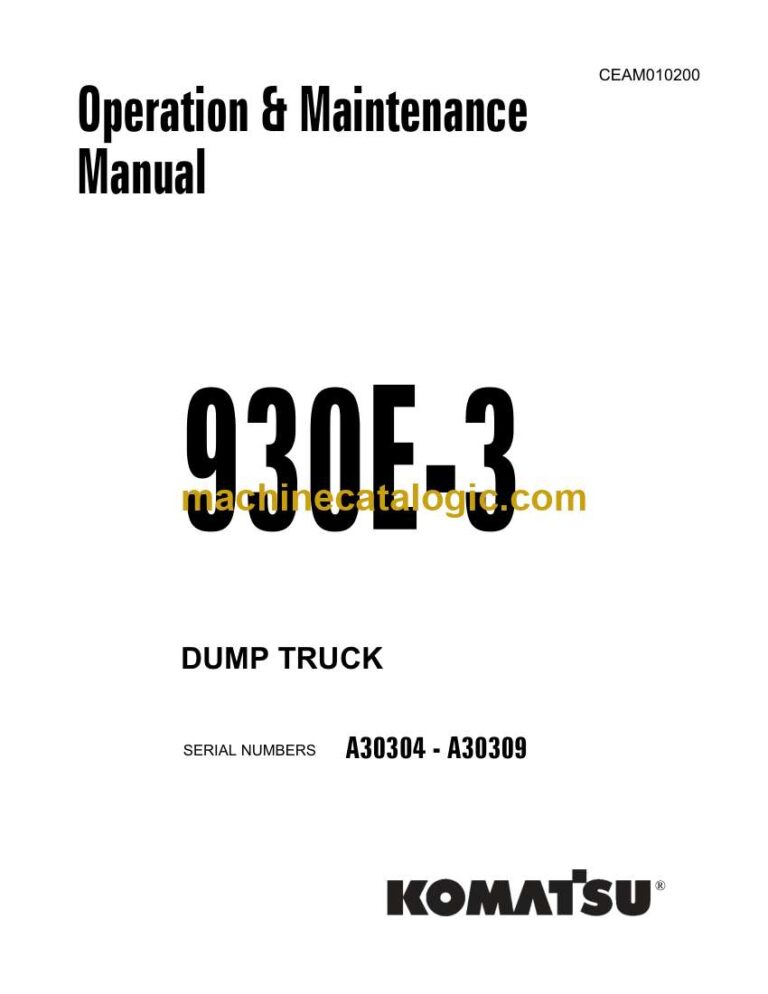 Komatsu 930E-3 Dump Truck Operation and Maintenance Manual (CEAD010200)