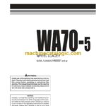 Komatsu WA70-5 Wheel Loader Operation and Maintenance Manual (VEAM320200)