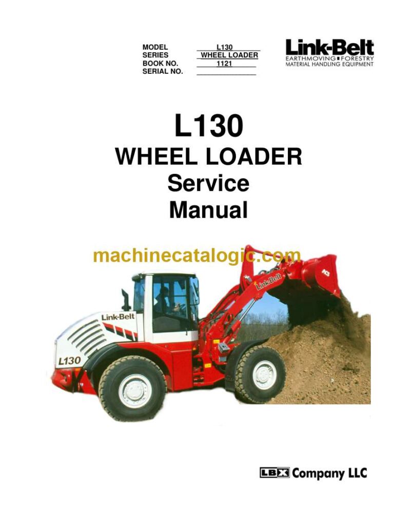 Link Belt L130 Wheel Loader Service Manual