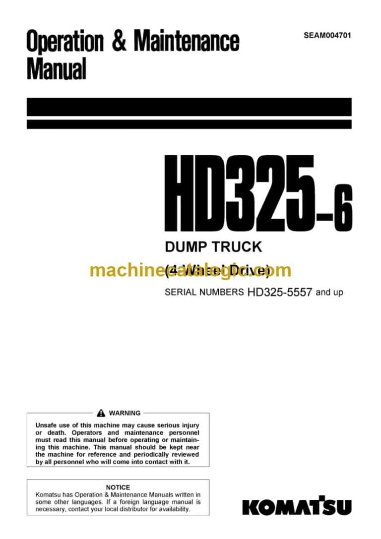 Komatsu HD325-6 Dump Truck Operation and Maintenance Manual (SEAM004701)