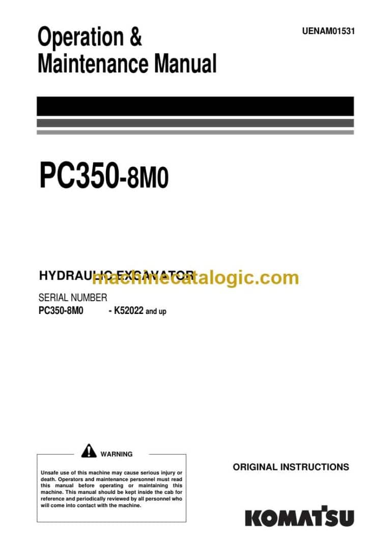Komatsu PC350-8M0 Hydraulic Excavator Operation and Maintenance Manual (UENAM01531)