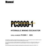 Komatsu PC3000-1 Hydraulic Excavator Operation and Maintenance Manual (OMPC30006202)