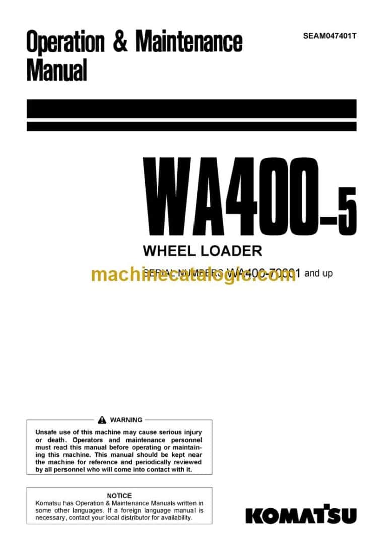 Komatsu WA400-5 Wheel Loader Operation and Maintenance Manual (SEAM047401T)