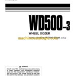 Komatsu WD500-3 Bulldozer Operation and Maintenance Manual (SEAM036802)