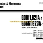 Komatsu GD611, GD621A-1, GD661, GD623A-1 Motor Grader Operation and Maintenance Manual (SEAMG6110108)